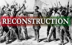 American Reconstruction Era: Part Three